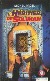 Livrenpoche : L'héritier de Soliman - Michel Pagel - Livre