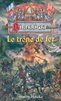 Livrenpoche : Le trône de fer - Simon Hawke - Livre