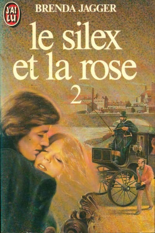 Livrenpoche : Le silex et la rose Tome II - Brenda Jagger - Livre