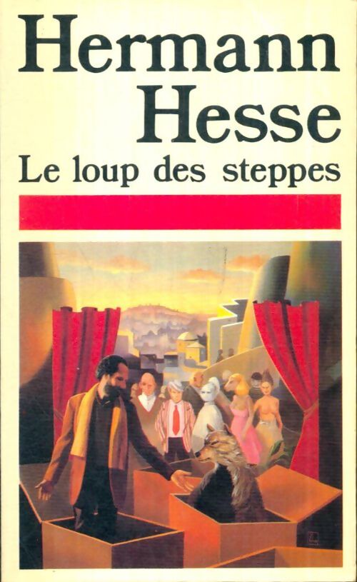 Livrenpoche : Le loup des steppes - Hermann Hesse - Livre
