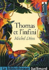Livrenpoche : Thomas et l'infini - Michel Déon - Livre
