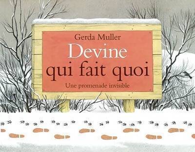 Livrenpoche : Devine qui fait quoi - Gerda Muller - Livre