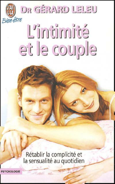 Livrenpoche : L'intimité et le couple - Gérard Leleu - Livre