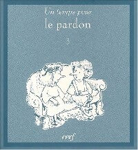 Livrenpoche : Un temps pour le pardon - David W. Schelle - Livre