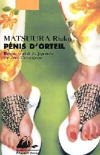 Livrenpoche : Pénis d'orteil - Rieko Matsuura - Livre