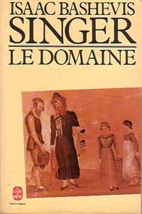 Livrenpoche : Le domaine - Isaac Bashevis Singer - Livre