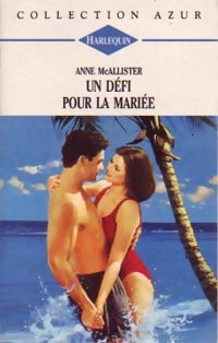 Livrenpoche : Un défi pour la mariée - Anne McAllister - Livre