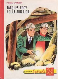 Livrenpoche : Jacques Rogy roule sur l'or - Pierre Lamblin - Livre