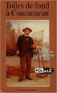 Livrenpoche : Toiles de fond à Concarneau - Stéphane Jaffrezic - Livre