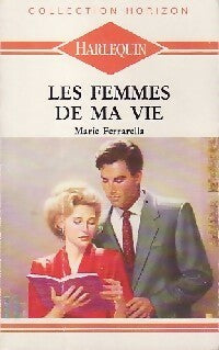 Livrenpoche : Les femmes de ma vie - Marie Ferrarella - Livre