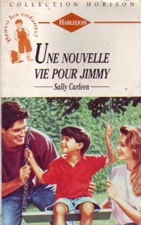 Livrenpoche : Une nouvelle vie pour Jimmy - Sally Carleen - Livre