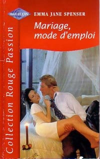Livrenpoche : Mariage mode d'emploi - Emma Jane Spencer - Livre