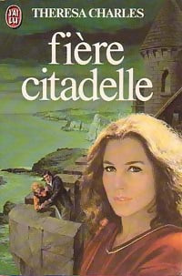 Livrenpoche : Fière citadelle - Thérésa Charles - Livre