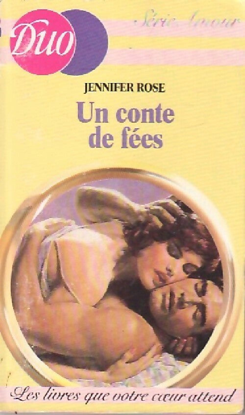 Livrenpoche : Un conte de fées - Jennifer Rose - Livre