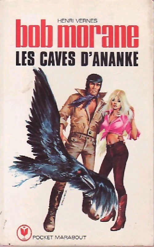 Les caves d'Ananké - Henri Vernes - Livre