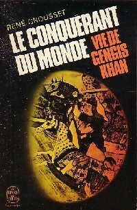 Livrenpoche : Le conquérant du monde - René Grousset - Livre