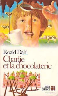Livrenpoche : Charlie et la chocolaterie - Roald Dahl - Livre