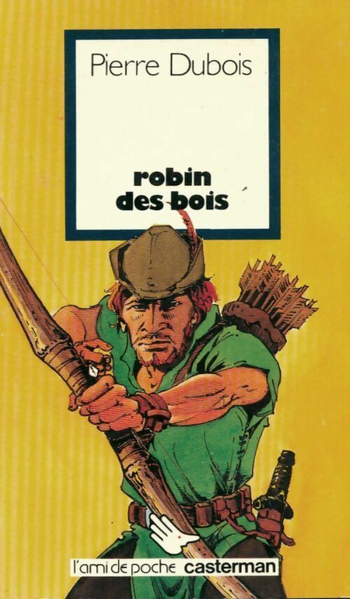 Livrenpoche : Robin des bois - Pierre Dubois - Livre