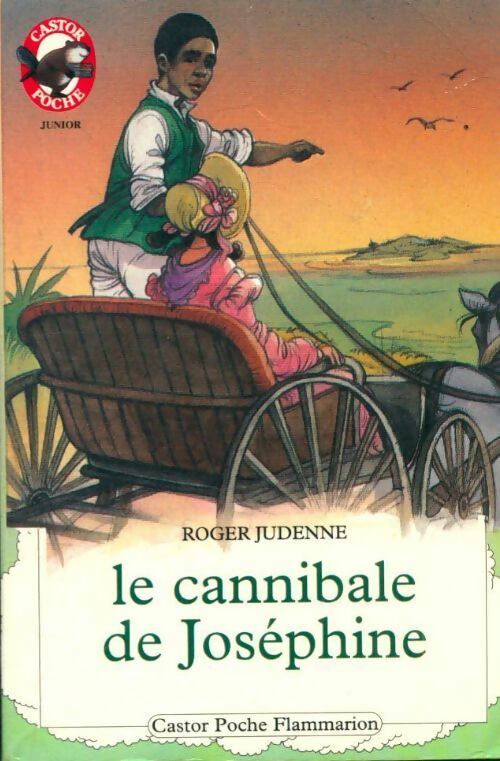 Livrenpoche : Le cannibale de Joséphine - Roger Judenne - Livre