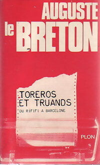 Livrenpoche : Du rififi à Barcelone (Toreros et truands) - Auguste Le Breton - Livre