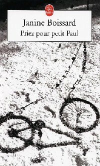 Livrenpoche : Priez pour petit Paul - Janine Boissard - Livre