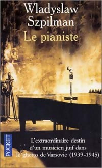 Livrenpoche : Le Pianiste - Wadysaw Szpilman - Livre