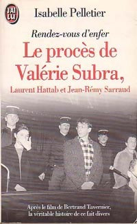 Livrenpoche : Le procès de Valérie Subra - Isabelle Pelletier - Livre