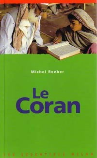 Livrenpoche : Le Coran - Michel Reeber - Livre