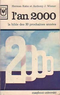 L'an 2000 - Herman Kahn, Anthony J. Wiener - Livre