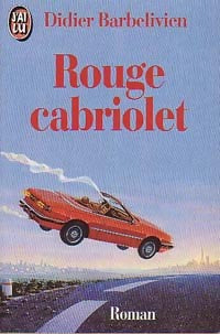 Livrenpoche : Rouge cabriolet - Deepak Chopra, Didier Barbelivien - Livre