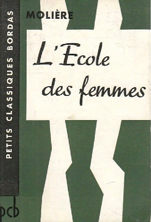 Livrenpoche : L'école des femmes - Molière - Livre