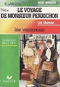 Livrenpoche : Le voyage de monsieur Perrichon - Eugène Labiche - Livre