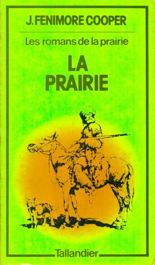 Livrenpoche : La prairie - James Fenimore Cooper - Livre