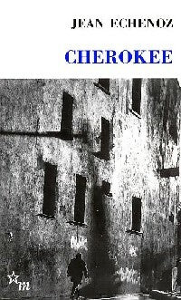 Livrenpoche : Cherokee - Jean Echenoz - Livre