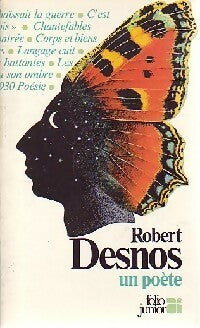Livrenpoche : Robert Desnos, un poète - Robert Desnos - Livre