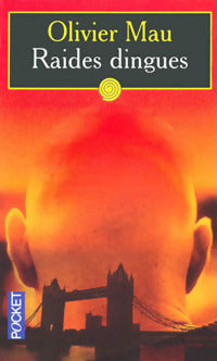 Livrenpoche : Raides dingues - Olivier Mau - Livre