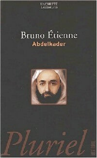 Livrenpoche : Abdelkader : isthme des isthmes - Bruno Etienne - Livre