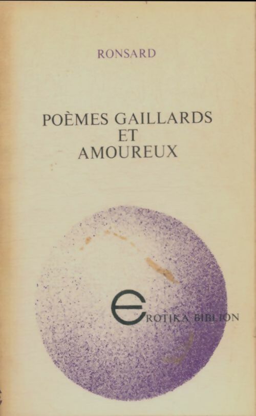 Livrenpoche : Poèmes gaillards et amoureux - Pierre De Ronsard - Livre