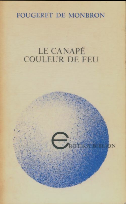 Livrenpoche : Le canapé couleur de feu - Fougeret de Monbron - Livre