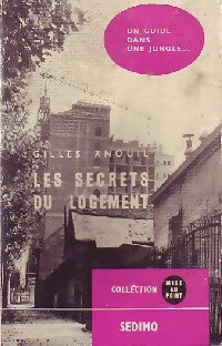 Livrenpoche : Les secrets du logement - Gilles Anouil - Livre