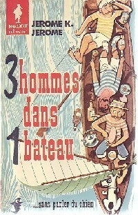 Livrenpoche : Trois hommes dans un bateau - Jérome K Jérome - Livre