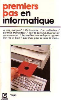 Livrenpoche : Premiers pas en informatique - Ilya Virgatchik - Livre