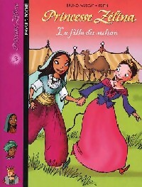 Livrenpoche : La fille du sultan - Bruno Muscat - Livre