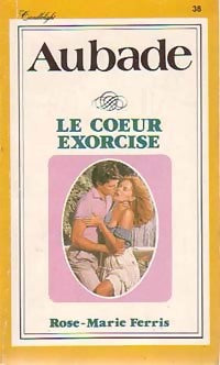 Livrenpoche : Le coeur exorcisé - Rose-Marie Ferris - Livre