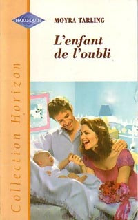 Livrenpoche : L'enfant de l'oubli - Moyra Tarling - Livre