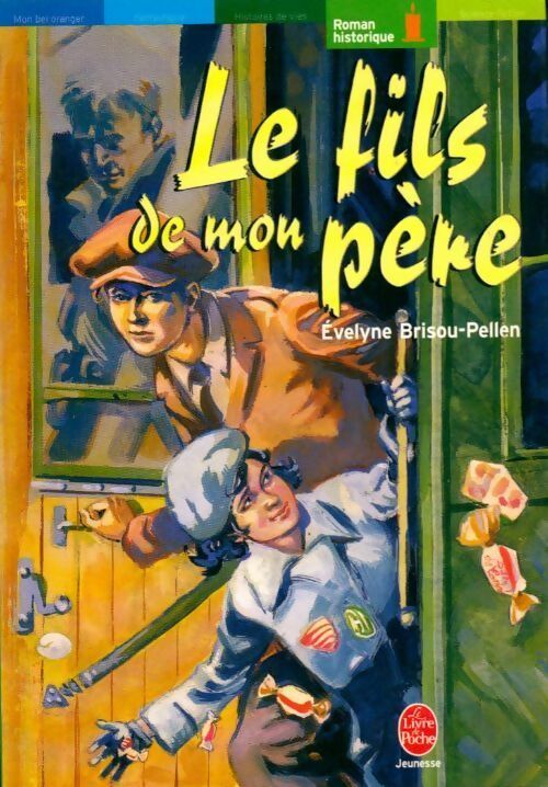 Livrenpoche : Le fils de mon père - Evelyne Brisou-Pellen - Livre