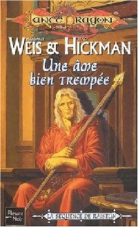 Livrenpoche : La séquence de Raistlin Tome I : Une âme bien trempée - Tracy Hickman, Margaret Weis - Livre