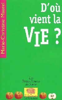 Livrenpoche : D'où vient la vie ? - Marie-Christine Maurel - Livre