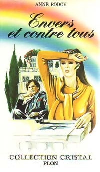 Livrenpoche : Envers et contre tous - Anne Rodov - Livre