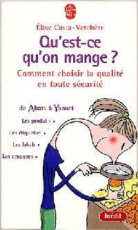 Qu'est-ce qu'on mange ? - Elise Casta-Verchere - Livre